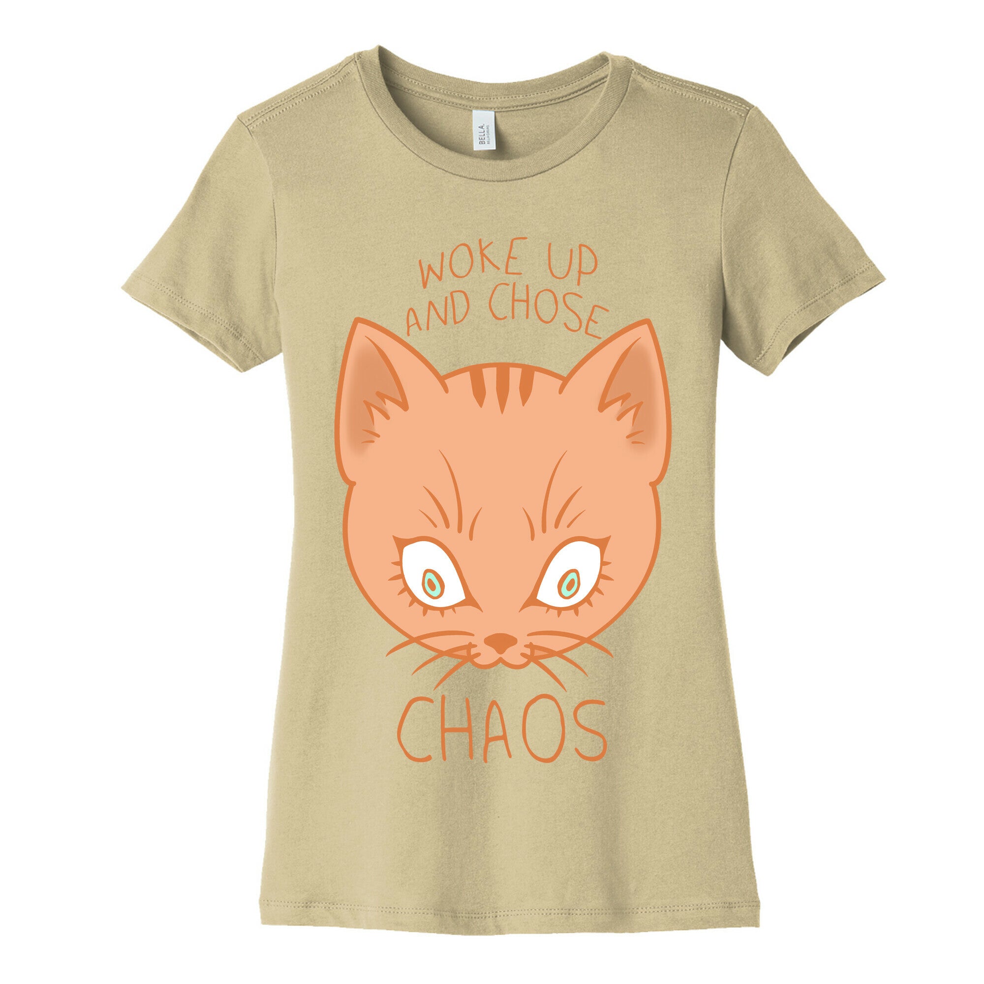 Woke Up And Chose Chaos Women's Cotton Tee